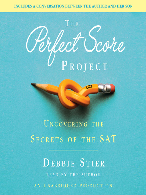 Title details for The Perfect Score Project by Debbie Stier - Wait list